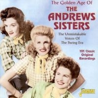 Andrews Sisters - Golden Age Of The Andrews Sisters: in the group CD / Pop-Rock at Bengans Skivbutik AB (1008100)