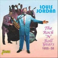 Jordan Louis - Rock And Roll Years 1955-58 in the group CD / Pop-Rock at Bengans Skivbutik AB (1008135)