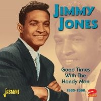 Jones Jimmy - Good Times With The Handy Man - His in the group CD / Pop-Rock at Bengans Skivbutik AB (1008156)