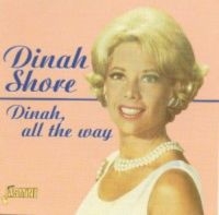 Shore Dinah - Dinah, All The Way in the group CD / Pop-Rock at Bengans Skivbutik AB (1008281)