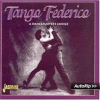 Tango Federico - Tango Federico - A Dance Master's C in the group CD / Pop-Rock at Bengans Skivbutik AB (1008289)