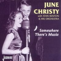 June Christy W. Stan Kenton - Somewhere There's Music in the group CD / Pop-Rock at Bengans Skivbutik AB (1008296)