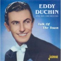 Duchin Eddy - Talk Of The Town in the group CD at Bengans Skivbutik AB (1008323)