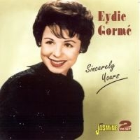 Gormé Eydie - Sincerely Yours in the group CD / Pop-Rock at Bengans Skivbutik AB (1008372)