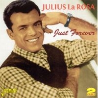 La Rosa Julius - Just Forever in the group CD / Pop-Rock at Bengans Skivbutik AB (1008415)