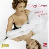 Grant Gogi - With All My Heart in the group CD / Pop-Rock at Bengans Skivbutik AB (1008422)