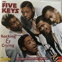 Five Keys - Rocking & Crying (The Complete Sing in the group CD / Pop-Rock at Bengans Skivbutik AB (1008474)