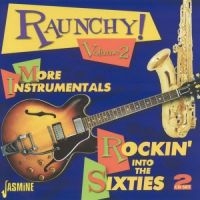 Blandade Artister - Raunchy Vol. 2 - More Instrumentals in the group CD / Pop-Rock at Bengans Skivbutik AB (1008507)