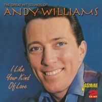 Williams Andy - I Like Your Kind Of Love (The Great in the group CD / Pop-Rock at Bengans Skivbutik AB (1008607)