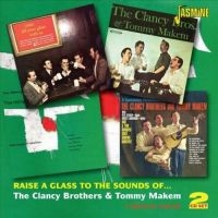 Clancy Brothers & Tommy Makem - Raise A Glass To The Sounds Of À (4 in the group CD / Irländsk Musik,Pop-Rock at Bengans Skivbutik AB (1008633)