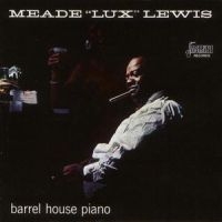 Lewis Meade Lux - Barrel House Piano in the group CD / Pop-Rock at Bengans Skivbutik AB (1008670)