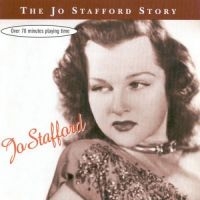 Stafford Jo - The Jo Stafford Story in the group CD / Pop-Rock at Bengans Skivbutik AB (1008678)