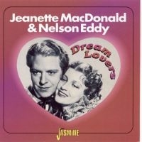 Macdonald  Jeanette And Nelson Eddy - Dream Lovers in the group CD / Pop-Rock at Bengans Skivbutik AB (1008691)