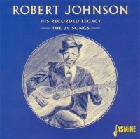 Johnson Robert - His Recorded Legacy - The 29 Songs in the group CD / Pop-Rock at Bengans Skivbutik AB (1008741)