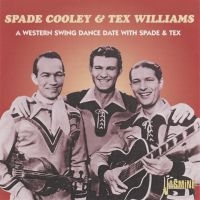 Cooley Spade  W. Tex Williams - A Western Swing Dance Date With Spa in the group CD / Pop-Rock at Bengans Skivbutik AB (1008773)