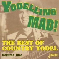 Various Artists - Yodelling Mad! - The Best Of Countr in the group CD / Pop-Rock at Bengans Skivbutik AB (1008809)