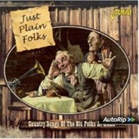 Various Artists - Just Plain Folks (Country Songs Of in the group CD / Pop-Rock at Bengans Skivbutik AB (1008841)