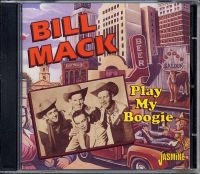 Mack Bill - Play My Boogie in the group CD / Pop-Rock at Bengans Skivbutik AB (1008848)