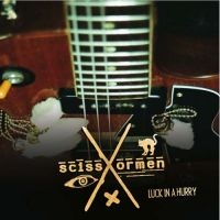 Scissormen - Luck In A Hurry in the group CD / Blues,Jazz at Bengans Skivbutik AB (1011786)