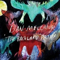 Melchior Dan - The Backward Path in the group CD / Pop-Rock at Bengans Skivbutik AB (1012053)