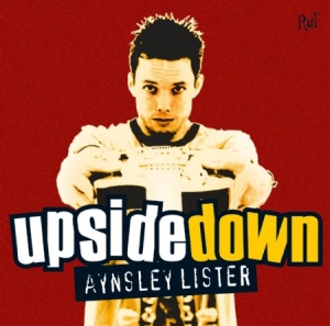 Lister Aynsley - Upside Down in the group CD / Jazz/Blues at Bengans Skivbutik AB (1029327)