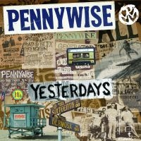 Pennywise - Yesterdays in the group CD / Pop-Rock at Bengans Skivbutik AB (1057200)