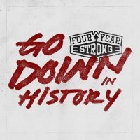 Four Year Strong - Go Down In History (Ltd. Vinyl) in the group VINYL / Hårdrock at Bengans Skivbutik AB (1058208)