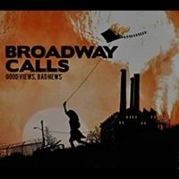 Broadway Calls - Good Views Bad News in the group CD / Pop-Rock at Bengans Skivbutik AB (1093208)