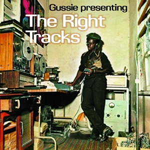Clark Gussie - Gussie Clark Presenting: The Right in the group CD / Reggae at Bengans Skivbutik AB (1099256)