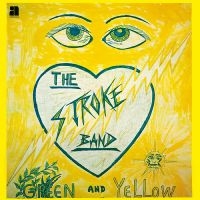 Stroke Band - Green And Yellow in the group CD / Pop-Rock at Bengans Skivbutik AB (1099861)