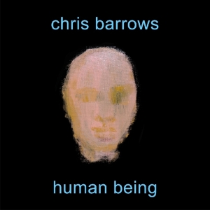 Chris Barrows - Human Being in the group CD / Punk at Bengans Skivbutik AB (1105212)