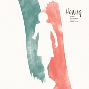 Honig - It's Not A Hummingbird It's Your Fa in the group CD / Pop at Bengans Skivbutik AB (1108125)