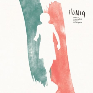 Honig - It's Not A Hummingbird It's Your Fa in the group VINYL / Pop at Bengans Skivbutik AB (1108126)