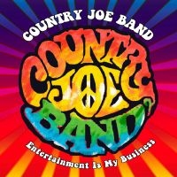 Country Joe Band - Entertainment Is My Business (2 Cd in the group CD / Pop-Rock at Bengans Skivbutik AB (1111411)