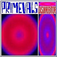 Primevals - Disinhibitor in the group VINYL / Pop-Rock at Bengans Skivbutik AB (1111439)