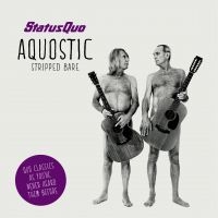 Status Quo - Aquostic (Stripped Bare) in the group Minishops / Status Quo at Bengans Skivbutik AB (1112461)