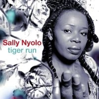 Nyolo Sally - Tiger Run in the group CD / Elektroniskt,World Music at Bengans Skivbutik AB (1115838)