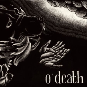 O'death - Out Of Hands We Go in the group VINYL / Rock at Bengans Skivbutik AB (1117867)