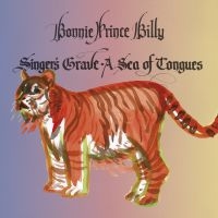 Bonnie 'Prince' Billy - Singer's Grave A Sea Of Tongues in the group Minishops / Bonnie Prince Billy at Bengans Skivbutik AB (1118769)