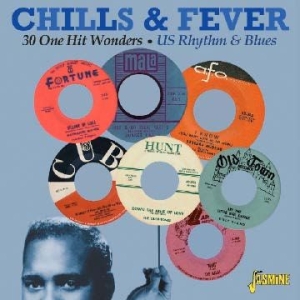 Blandade Artister - Chills & Fever - 30 One Hit Winders in the group CD / Pop at Bengans Skivbutik AB (1125469)