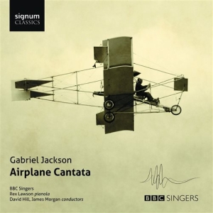 Gabriel Jackson - Airplane Cantata in the group Externt_Lager /  at Bengans Skivbutik AB (1127784)