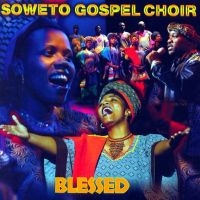 Soweto Gospel Choir - African Spirit in the group CD / RnB-Soul at Bengans Skivbutik AB (1129722)