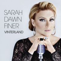 Sarah Dawn Finer - Vinterland in the group CD / Julmusik,Övrigt at Bengans Skivbutik AB (1135430)