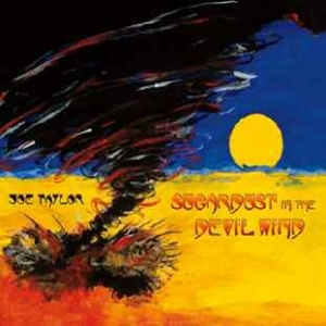 Taylor Joe - Sugardust In The Devil Wind in the group CD / Rock at Bengans Skivbutik AB (1142410)