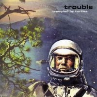 Trampled By Turtles - Trouble in the group CD / Rock at Bengans Skivbutik AB (1166247)