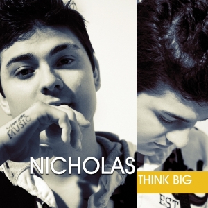 Nicholas - Think Big in the group CD / Dance-Techno,Elektroniskt at Bengans Skivbutik AB (1176576)