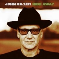 Kilzer John - Hide Away in the group CD / Country at Bengans Skivbutik AB (1176584)