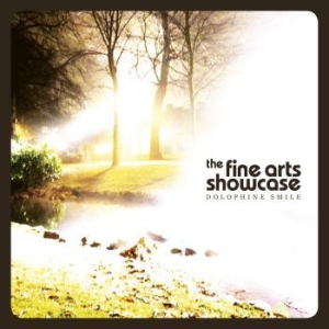 Fine Arts Showcase - Dolophine Smile in the group OUR PICKS / Christmas gift tip CD at Bengans Skivbutik AB (1176712)