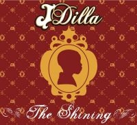 J Dilla - Shining in the group CD / Hip Hop-Rap at Bengans Skivbutik AB (1181297)