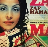 Zap Mama - Ancestry In Progress in the group CD / Elektroniskt at Bengans Skivbutik AB (1186967)